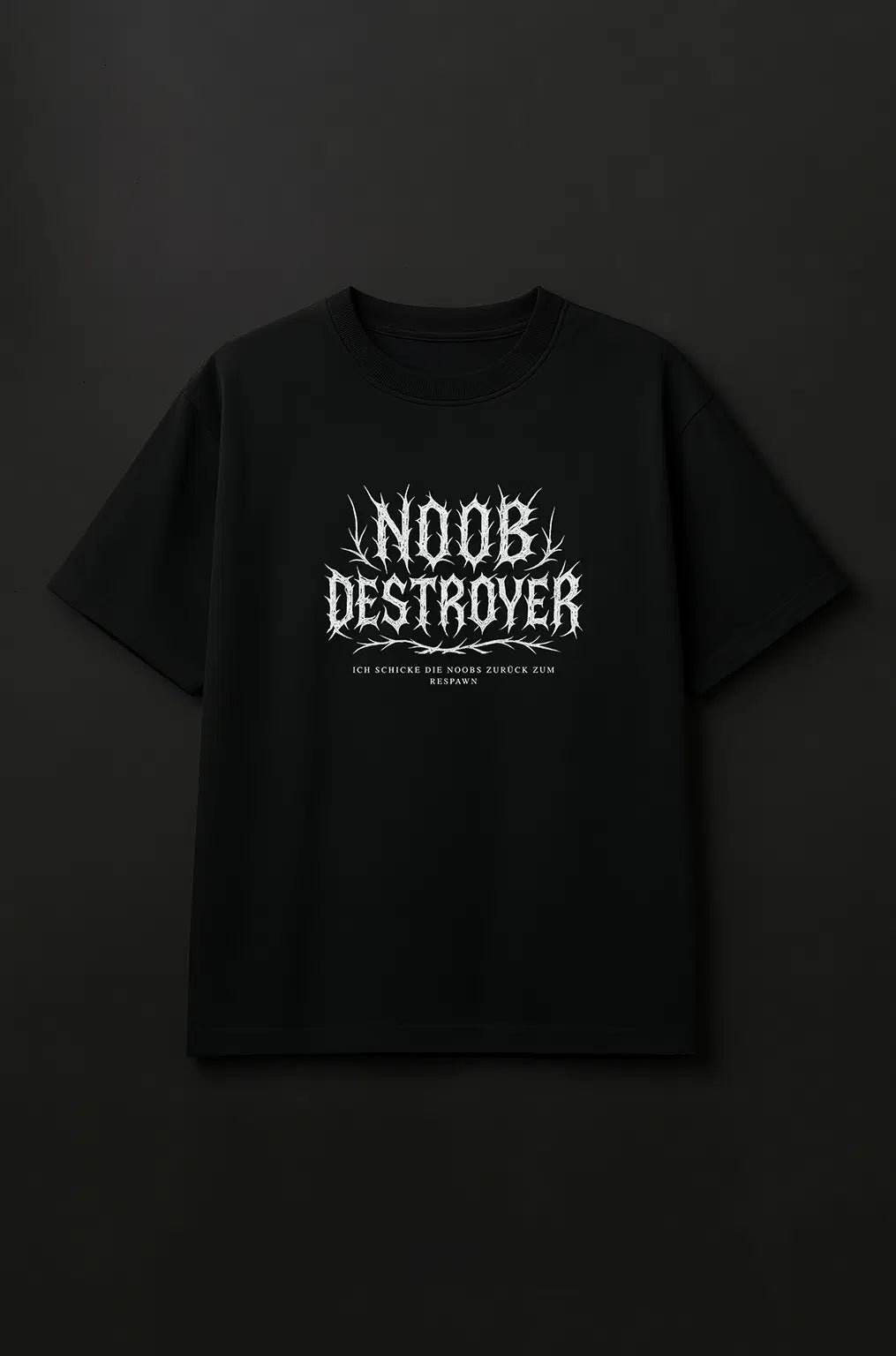 Noob Destroyer - Gaming Shirt - Oversize Fit