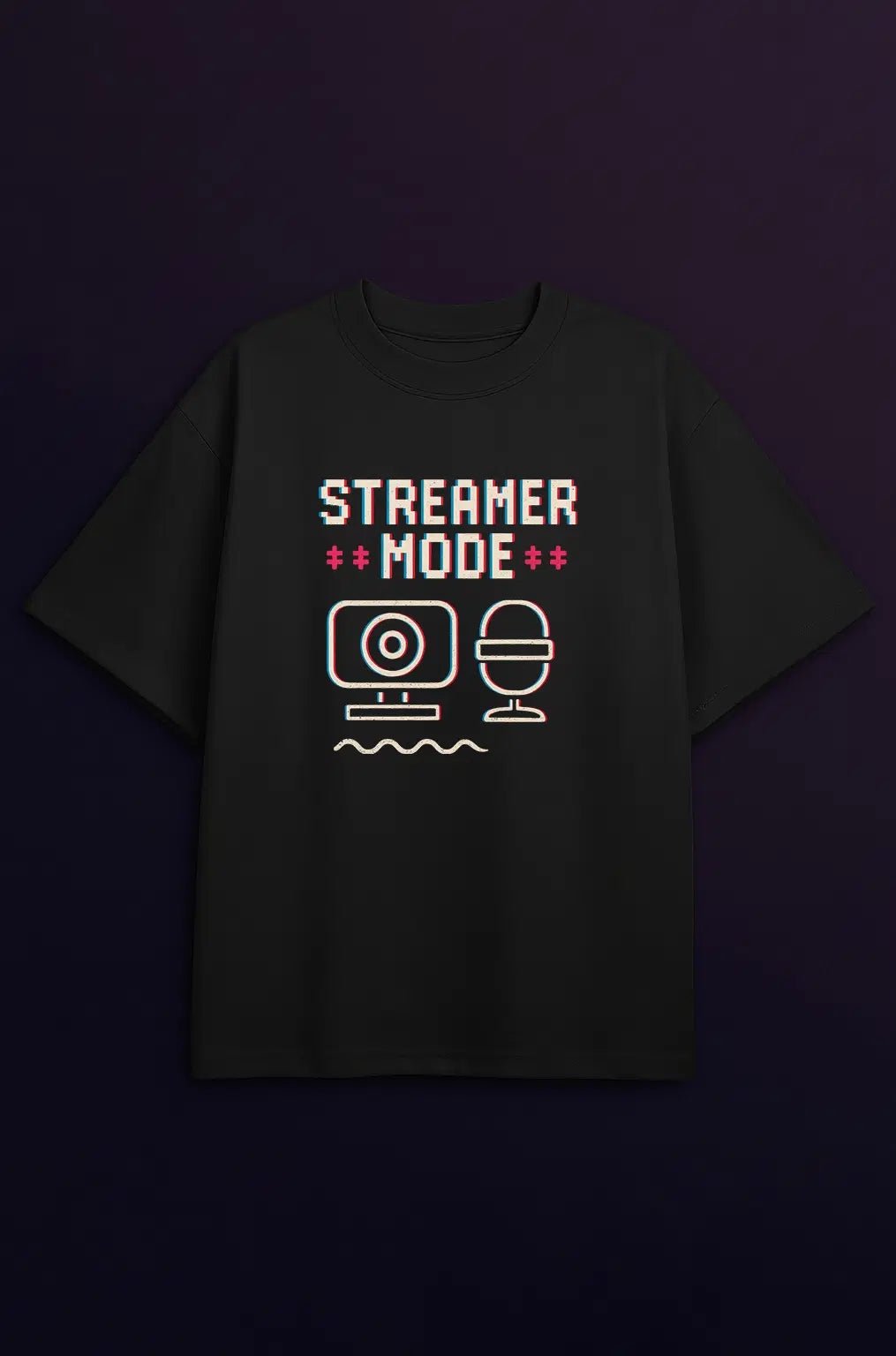 Streamer Mode - Gaming Shirt - Oversize Fit