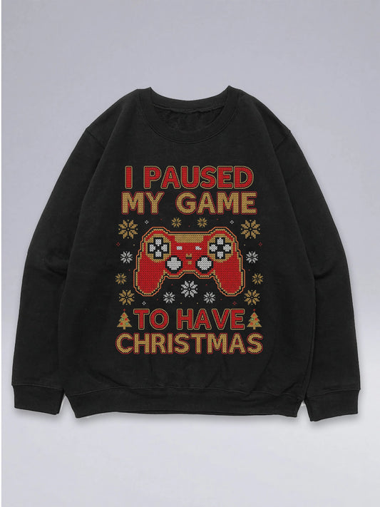 I Paused My Game To Have Christmas - Ugly Christmas Sweater für Gamer
