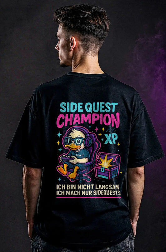 Side Quest Champion - Gaming Shirt - Oversize Shirt