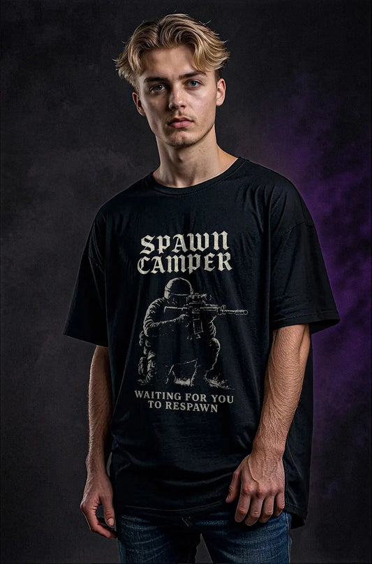 Spawn Camper - Gaming Shirt - Oversize Fit